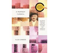 Alex Green A Perfect Turmoil (Tascabile)