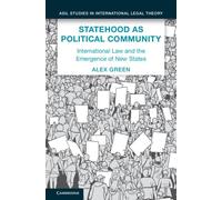 Alex Green Statehood as Political Community (Copertina rigida)
