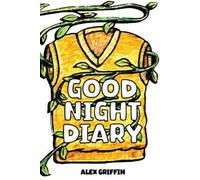 Alex Griffin Good Night Diary (Tascabile)