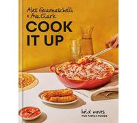 Alex Guarnaschelli Ava Clark Cook It Up (Copertina rigida)
