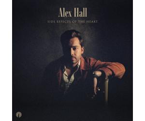 Alex Hall Side Effects Of The Heart (Vinyl LP)