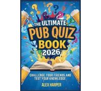 Alex Harper The Ultimate Pub Quiz Book 2026 (Tascabile)