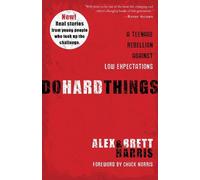 Alex Harris Brett Harris Do Hard Things (Tascabile)