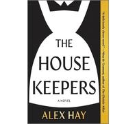 Alex Hay The Housekeepers (Tascabile)