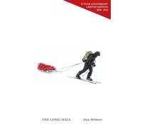 Alex Hibbert The Long Haul (Tascabile)