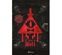 Alex Hirsch El Libro de Bill / The Book of Bill (Copertina rigida)