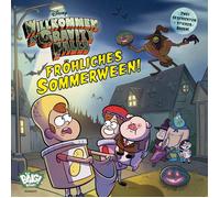 Alex Hirsch Wal Willkommen in Gravity Falls - Fröhliches Sommerween: (Tascabile)