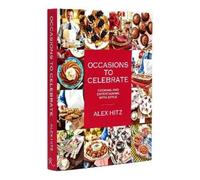 Alex Hitz Occasions to Celebrate (Copertina rigida)