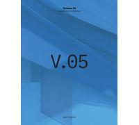 Alex Hogrefe Visualizing Architecture Volume 5 (Tascabile)