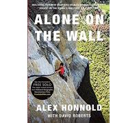 [Alex Honnold] Alone on The Wall (Expanded Edition) (Author)【2018】Paperback