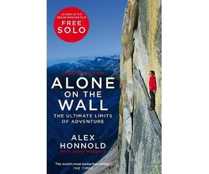 Alex Honnold David Roberts Alone on the Wall (Tascabile)