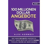 Alex Hormozi 100 Millionen Dollar Angebote (Copertina rigida)