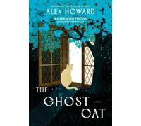 Alex Howard The Ghost Cat (Tascabile)