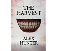 Alex Hunter The Harvest (Tascabile)