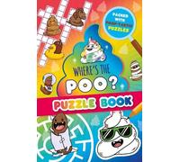 Alex Hunter Where’s the Poo? A Pooptastic Puzzle Book (Tascabile)