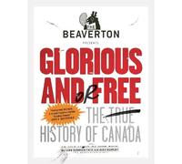 Alex Huntley Luke Gordon Fi The Beaverton Presents Glorious and/or F (Tascabile)