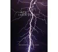 Alex. I sacri oggetti