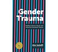 Alex Iantaffi Gender Trauma (Tascabile)