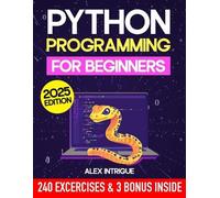Alex Intrigue Python Programming for Beginners (Tascabile)