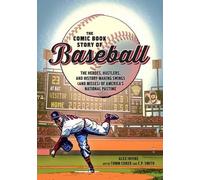 Alex Irvine Tomm Coker Comic Book Story of Baseball (Tascabile)