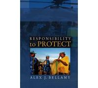 Alex J. Bellamy Responsibility to Protect (Copertina rigida)