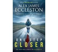 Alex James Eccleston One Step Closer (Tascabile)