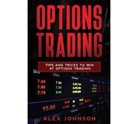 Alex Johnson Options Trading (Tascabile) Options Trading