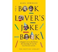 Alex Johnson The Book Lover's Joke Book (Copertina rigida)