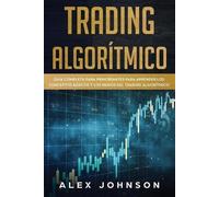 Alex Johnson Trading Algorítmico (Tascabile) Trading Algorítmico