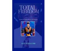 Alex Jones-Cobb Total Freedom (Copertina rigida)