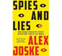 Alex Joske Spies and Lies (Tascabile)