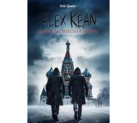 Alex Kean and The Architects of Secrets