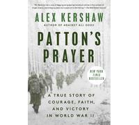 Alex Kershaw Patton's Prayer (Tascabile)