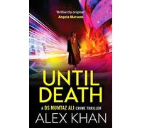 Alex Khan Until Death (Tascabile) DS Mumtaz Ali