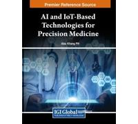 Alex Khang PH AI and IoT-Based Technologies for Precision Med (Copertina rigida)