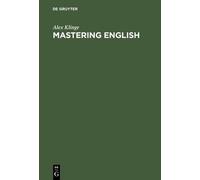 Alex Klinge Mastering English (Copertina rigida)