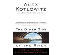 Alex Kotlowitz The Other Side of the River (Tascabile)