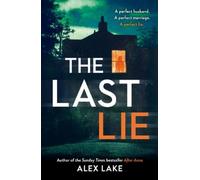 Alex Lake The Last Lie (Tascabile)