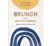 Alex Large Tasos Gaitanos Brunch with Brother Marcus (Copertina rigida)
