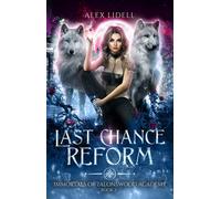 Alex Lidell Last Chance Reform (Tascabile)