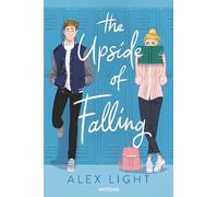 Alex Light The Upside of Falling (Tascabile)