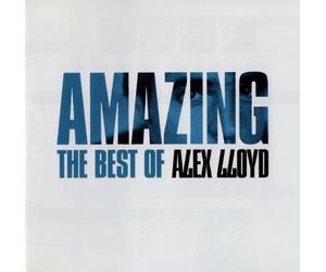 Alex Lloyd - Amazing: Best of Alex Lloyd