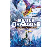 Alex London City of Secrets (Battle Dragons #3) (Copertina rigida)
