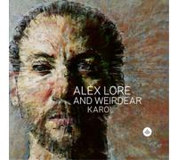 Alex LoRe & Weirdear Karol Album