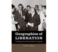 Alex Lubin Geographies of Liberation (Tascabile)