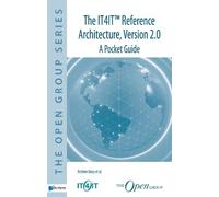 Alex M. Andrew The IT4IT(TM) Reference Architecture, Version 2.0 - A (Tascabile)