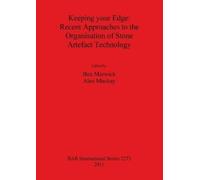 Alex Mackay Keeping your Edge: Recent Approaches to the Organisation (Tascabile)