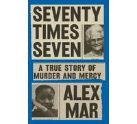Alex Mar Seventy Times Seven (Copertina rigida)