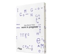 Alex Mariah Pet Work in Progress: Mein Leben zwischen Öffentlichkeit (Tascabile)