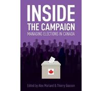 Alex Marland Inside the Campaign (Tascabile)